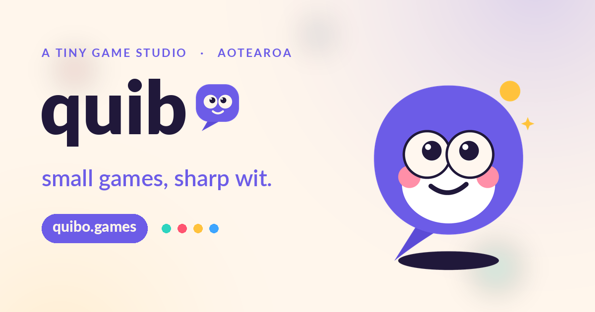 Quibo quibo — small games, sharp wit